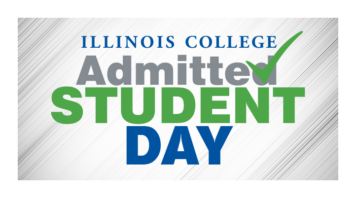 Admitted Student Day Illinois College